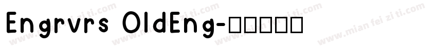 Engrvrs OldEng字体转换
